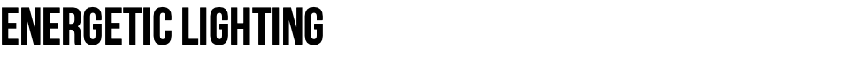 ENERGETIC LIGHTING